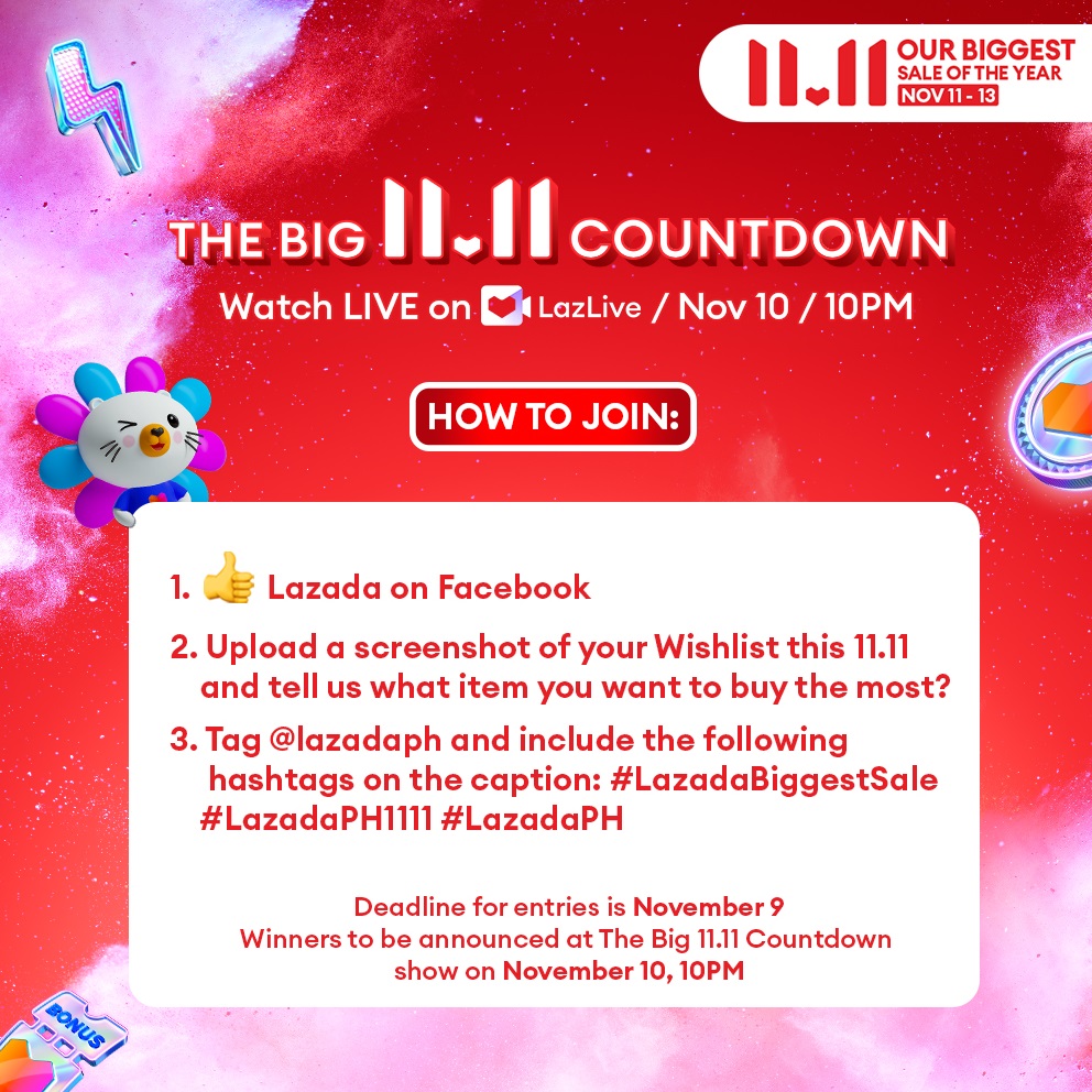 Gusto mo ba manalo ng ₱11,000 from Lazada ngayong 11.11? Check out the mechanics 👇 Winners will be announced at The Big 11.11 Countdown on LazLive as we celebrate #LazadaBiggestSale of the Year 😍 🔗 lzd.co/TheBigCountdown 📅 November 10, 10PM #LazadaPH1111 #LazadaPH