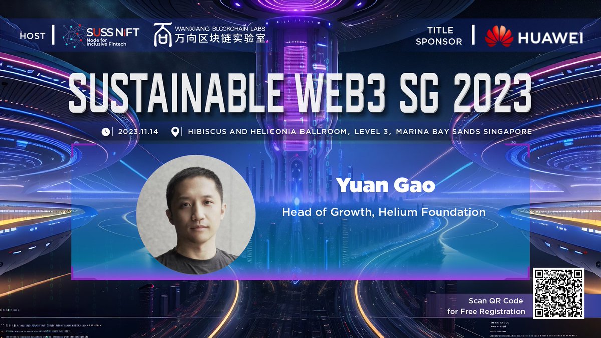 Join @gaoyuan121, Head of Growth @HeliumFndn at #SustainableWeb3 scheduled to take place on Nov. 14 in Singapore🇸🇬: suss.au1.qualtrics.com/jfe/form/SV_be… Host: Wanxiang Blockchain Labs; @suss_sg @sussblockchain Title sponsor: @HuaweiCloudAPAC