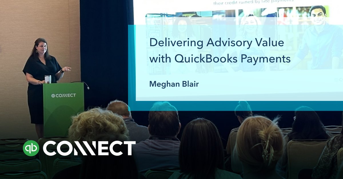 #QBConnect session with @meg_blair_ack. Meghan shares how to leverage the power of #QuickBooks Payments in your advisory practice.