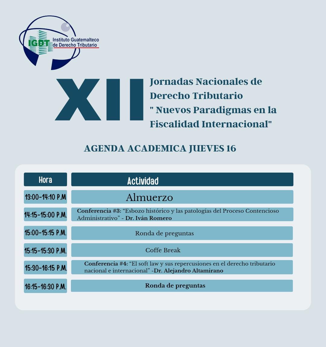 _IGDT's tweet photo. Te compartimos nuestra agenda académica de nuestras XII Jornadas Nacionales de Derecho Tributario 

Tendremos varias conferencias de sumo interés y foros con conferencistas Nacionales e internacionales

¡¡No te lo pierdas!!
16 y 17 de noviembre en Centro de convenciones Épica https://t.co/q2NfqHIU77