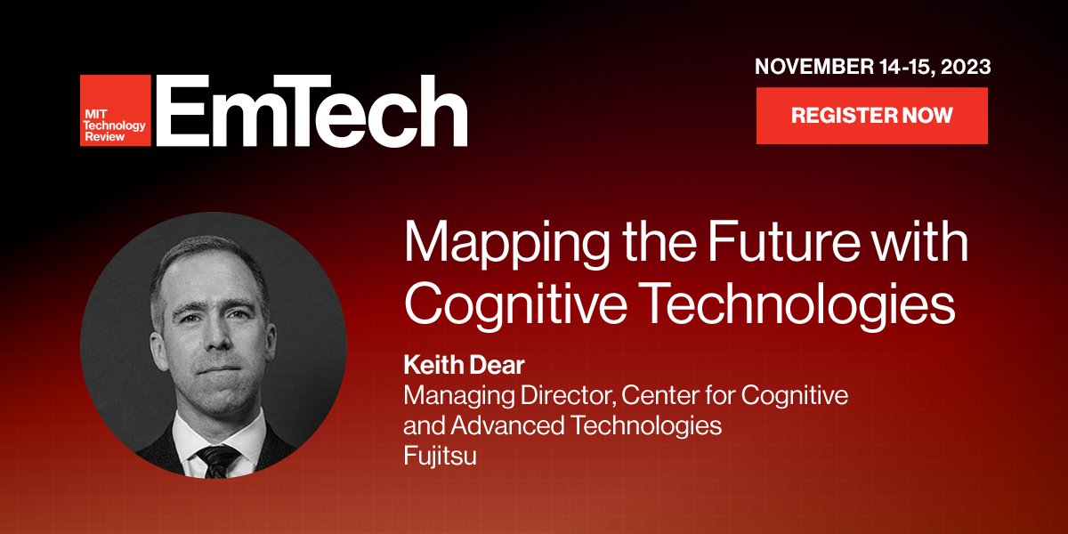 'Mapping the Future with Cognitive Technologies,' starts next at #EmTechMIT as we learn how cognitive tools and technologies can help organizations to map out their path to the future. trib.al/hP4mbJ9