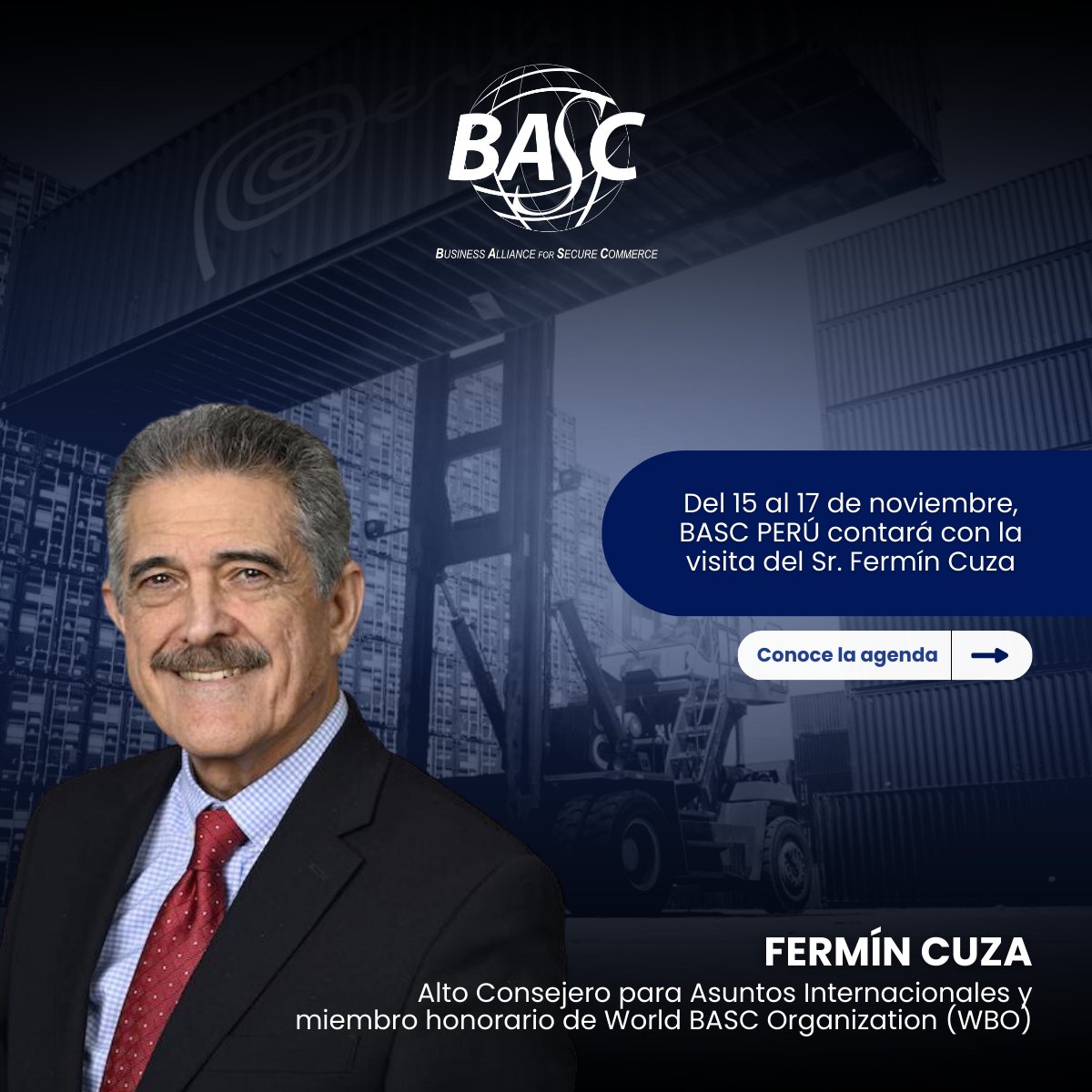basc_peru's tweet photo. BASC PERÚ contará con la visita del Sr. Fermín Cuza, Alto Consejero para Asuntos Internacionales y miembro honorario de World BASC Organization (WBO), quien nos acompañará como parte de los eventos institucionales que tenemos programados para esta semana. https://t.co/U6D8fZToRf