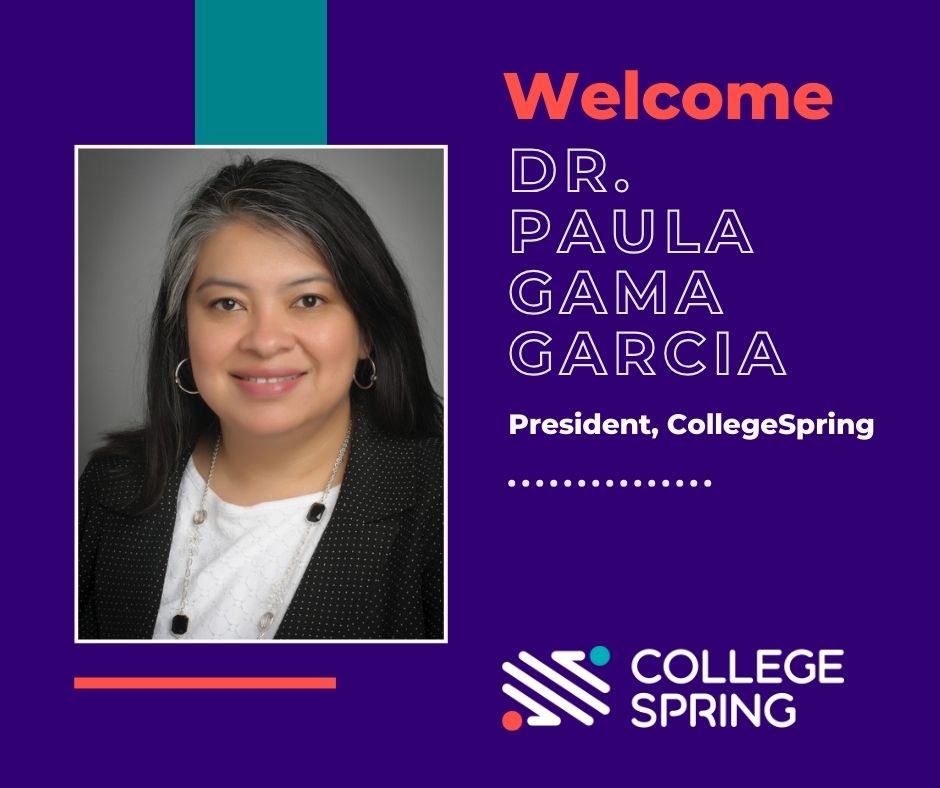 We are proud to welcome Dr. Paula Gama Garcia as President of CollegeSpring! Leaning on her passion for our mission and depth of experience in education, Paula will help lead our expansion and grow our impact on more students. Welcome to the team, Paula! ow.ly/ai6U50Q836S