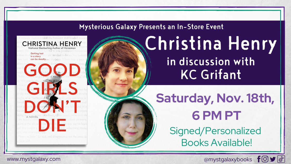 On Sat, November 18, 2023 at 6 pm PT, we're hosting an in-store event with @C_Henry_Author in conversation with @KCGrifant for GOOD GIRL'S DON'T DIE! Signed/personalized books available! @BerkleyPub For more info & to register -> buff.ly/44gDo2o