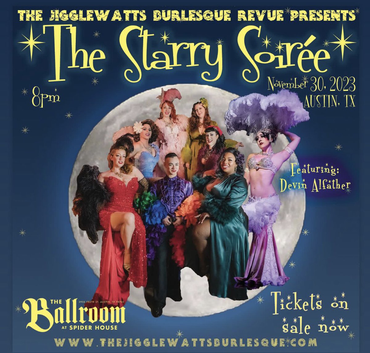 Experience The Starry Soirée on November 30th at The @BallroomTX. 💫🌟🌙Tickets and info: eventbrite.com/e/the-jigglewa…