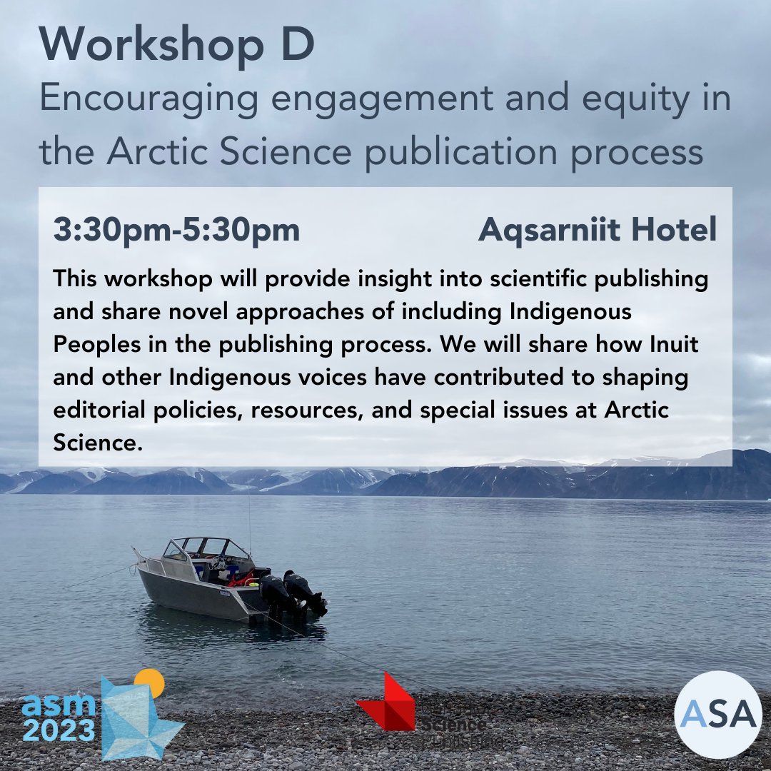 Nous sommes heureux de vous annoncer que six ateliers auront lieu en après-midi lors de la journée ECNR à l'#ASM2023 ! Les ateliers avec SmartICE et le journal Arctic Science se tiendront sur place à l'hôtel Aqsarniit. Nous vous y attendons avec impatience !