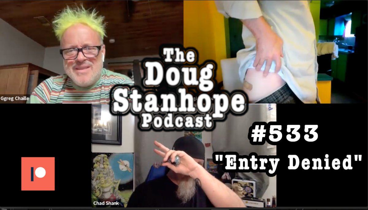 The @DougStanhope Podcast #533 'Entry Denied' - The US Government informed DOUG that his ENTRY was DENIED. @hdfatty - patreon.com/posts/doug-sta…