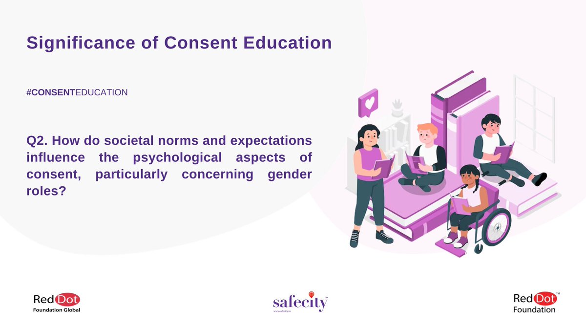 TheSafecityApp's tweet photo. 2. How do societal norms and expectations influence the psychological aspects of consent, particularly concerning gender roles?

- You can tweet your answers with the question number (e.g. A1, A2, A3)

- Use the hashtag #ConsentEducation

#Safecity #RedDotFoundation https://t.co/t5tELMpYlV