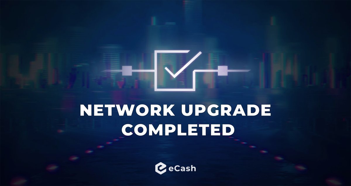 eCash's tweet photo. 🎉 Congratulations #eCashArmy! Another seamless network upgrade has been accomplished ✅, propelling #eCash to new heights! 🔥🚀 https://t.co/HTdVO8wbtf