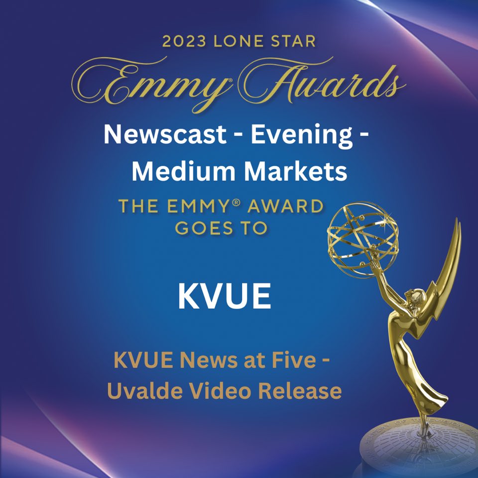 NEWSCAST - EVENING - MEDIUM MARKETS (26-60) the Lone Star Emmy goes to @KVUE #LoneStarEMMY