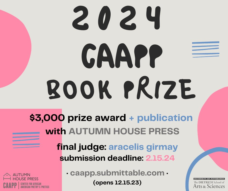 🗣️Submissions for the 2024 CAAPP Book Prize open in one month! This year's final judge is the brilliant @aracelisxgirmay. The writer of the winning manuscript will receive a $3,000 award and publication with @AutumnHousePrs. Full submissions info at caapp.submittable.com