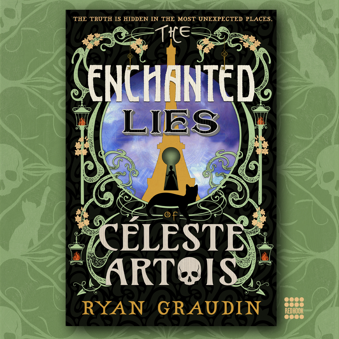 Cover launch! We've acquired THE ENCHANTED LIES OF CÉLESTE ARTOIS by @ryangraudin, a magical tale of con artists and thieves set under the glittering lights of 1900s Paris publishing in July 2024. Pre-order now: bit.ly/3MOiHVB Design by @VonBrooklyn