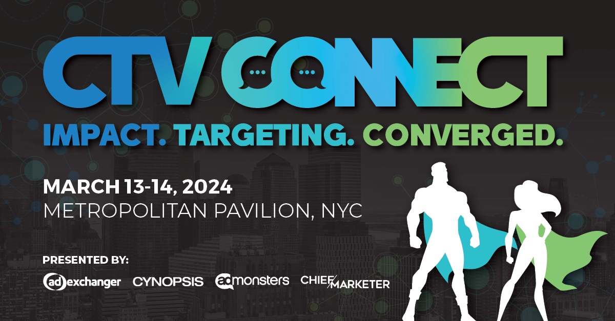 Are you ready to become a CTV Superhero? 🦸🦸‍♀️ Join us at CTV Connect, March 13-14th in NYC to meet with industry leaders from brands, agencies, publishers, tech companies and more, and become the hero of your brand's success. Register today! cynopsis.com/events/ctv-con…