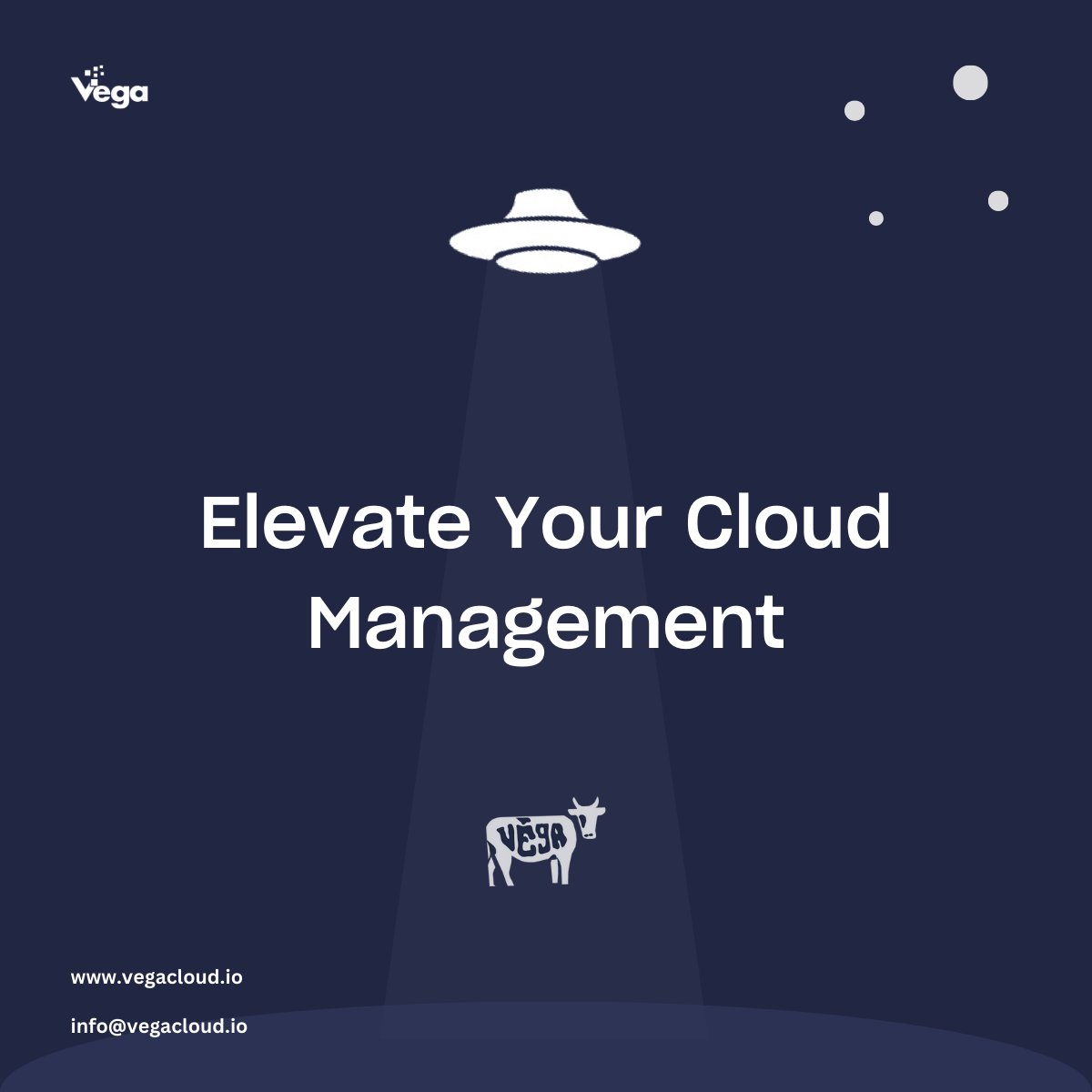 vegacloudio's tweet image. 🛸 Light the way to stellar cloud management. #VegaCloud #NextLevelCloud
