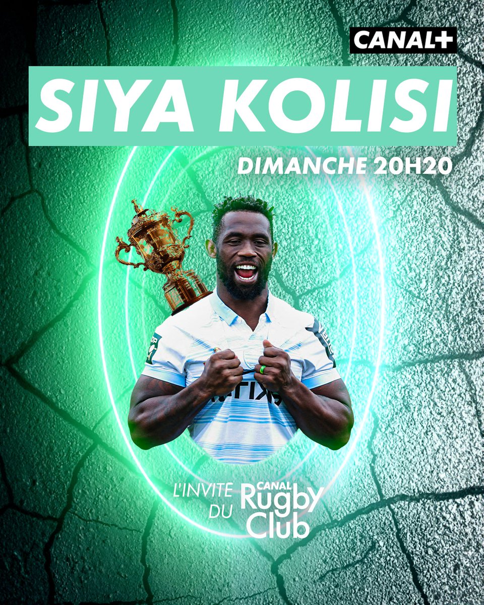 CanalplusRugby's tweet photo. Le capitaine des champions du monde sud-africains Siya Kolisi, nouveau joueur du Racing 92, sera l'invité exceptionnel du Canal Rugby Club dimanche ! 🔥

Rendez-vous ce dimanche 19 novembre en clair et en direct sur CANAL+ à 20h20 ! https://t.co/4eBSAY1gA7