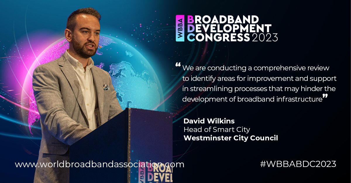 The WBBA Broadband Development Congress at Network X was enlightened by the insights of David Wilkins, Head of Smart City at Westminster City Council, who emphasized the need for streamlining processes to enable more efficient broadband infrastructure development.

Stay tuned for