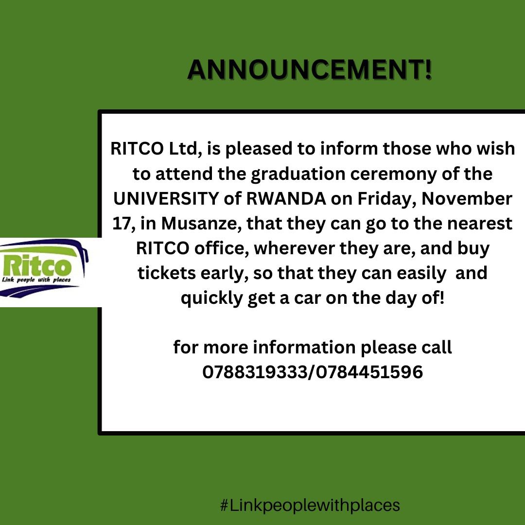 RitcoRwanda's tweet photo. Are you planning on attending the graduation ceremony @Uni_Rwanda taking place in Musanze this Friday??, we have good news!!!

#linkpeoplewithplaces #RwOT #RwOX https://t.co/2ryw47hmRs