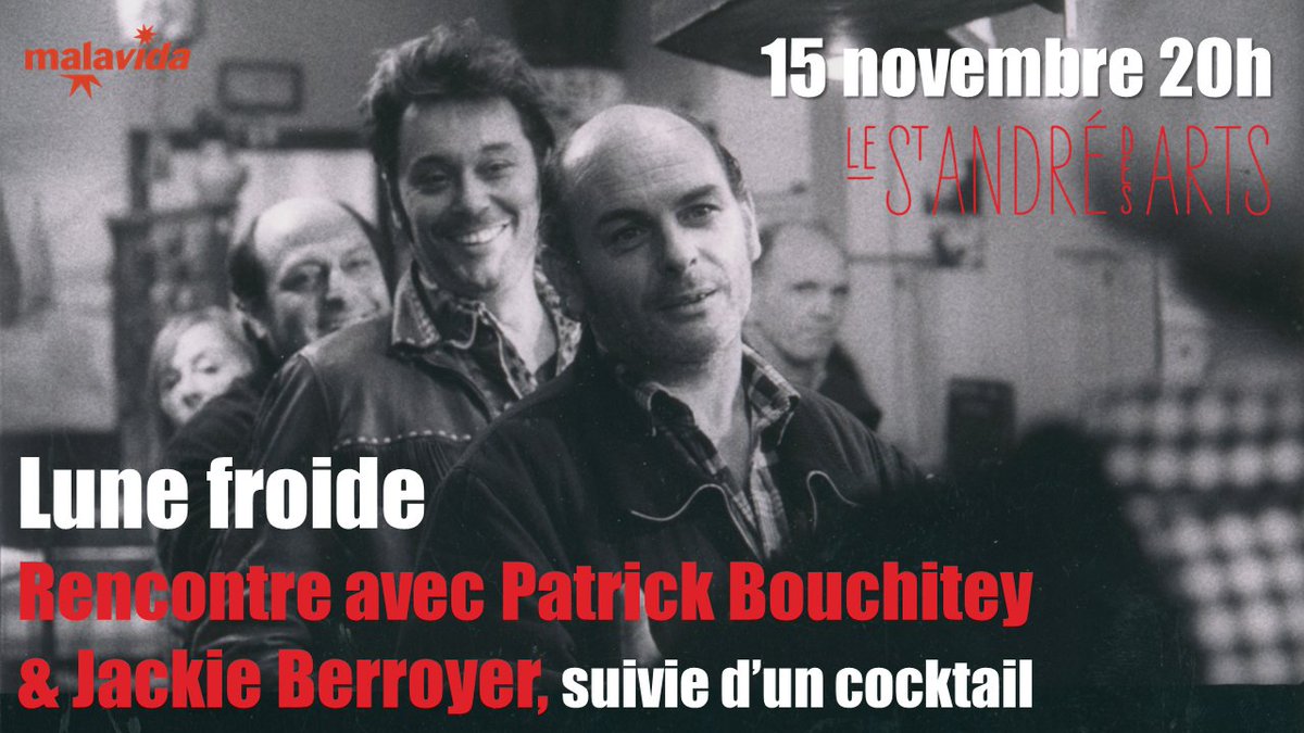 Malavida_Films's tweet photo. A tout à l'heure 20h pour fêter la sortie au cinéma de #LuneFroide aux côtés de #PatrickBouchitey et de #JackieBerroyer, avec des buds pour faire honneur au film et tchiner avec vous 🥰 !
Au @cine_saintandre https://t.co/i2uISj3aMW