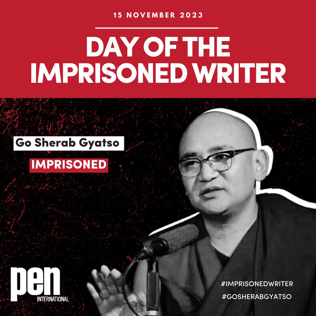 Tibetan #GoSherabGyatso is an #ImprisonedWriter 

Join @pen_int's Day of the Imprisoned Writer campaign & call on China to free Go Sherab Gyatso! 

Show your solidarity at pen-international.org/doiw-2023-go-s…