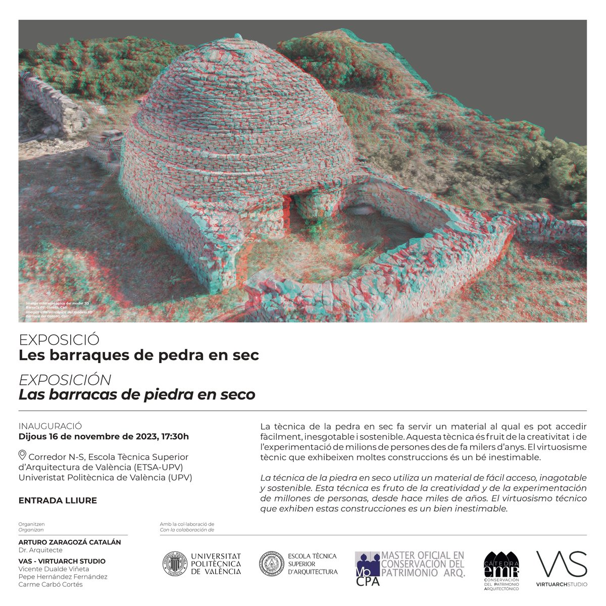 Demà dijous inaugurem a la <a href="/etsaUPV/">ETSA-UPV</a> l'exposició "Les barraques de pedra en sec", i a partir de les 16:00 estarem fent una xarrada amb Arturo Zaragozà, que també presentarà el seu llibre "Arquitecturas de piedra en seco"

Vos esperem!