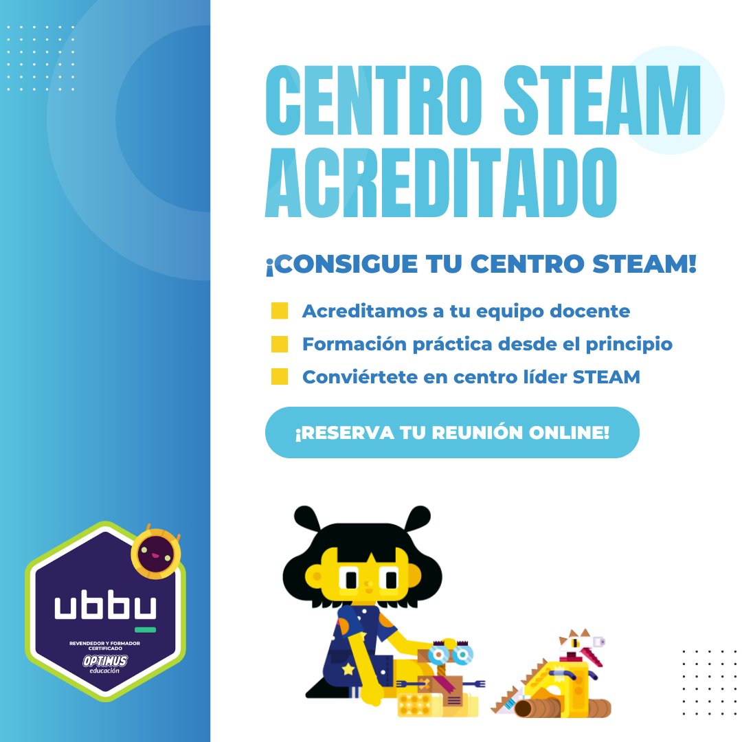 👉 ¡Convierte tu centro en un referente STEAM con el Programa "Centro Acreditado Ubbu"! 🤖🙌

Obtén una preparación integral para la competencia digital de tus alumn@s💡 

Transforma a tus usuarios en competentes digitales y tecnológicos🌟

📲bit.ly/ubbu-optimus