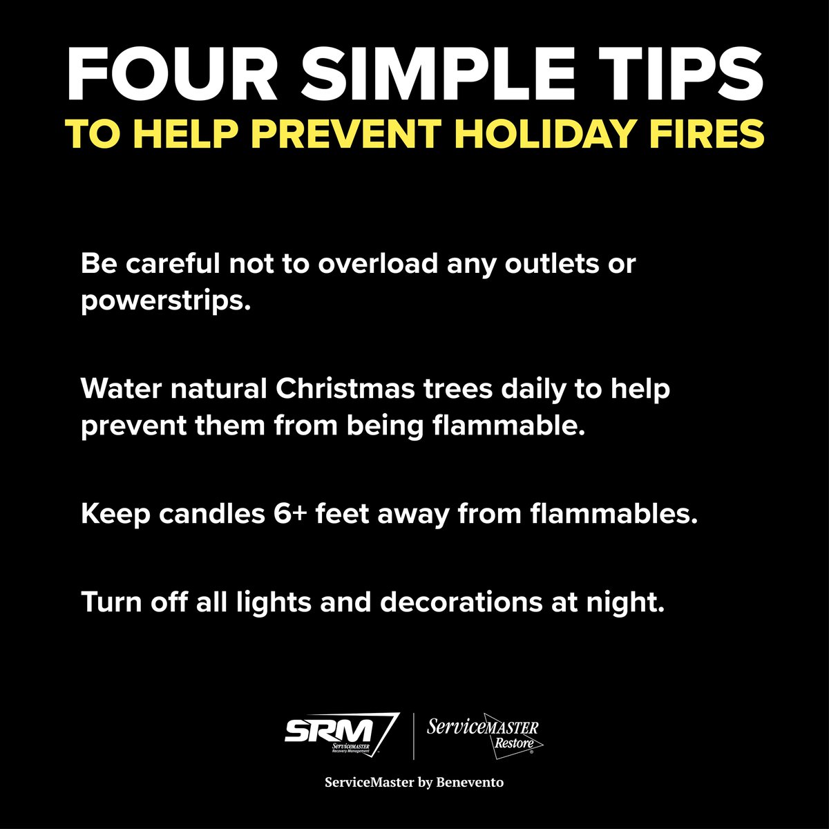 Here are four of our top safety tips to prevent holiday fires!
