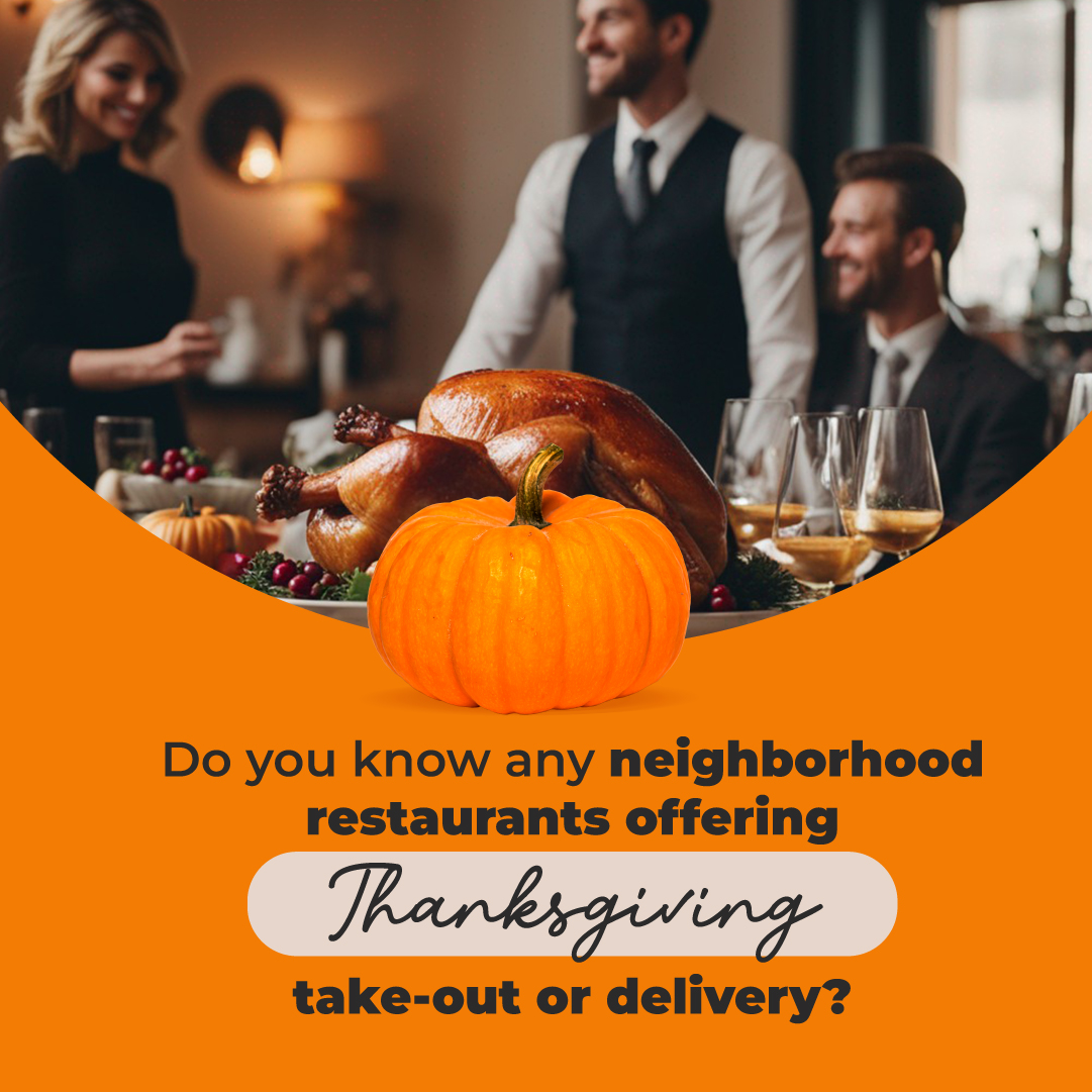 🍁🍽️ Planning to take a break from the kitchen this Thanksgiving? 🤔🦃 

Know of any fantastic neighborhood caterers or restaurants offering top-notch Thanksgiving catering? Share the love and spread the word! 

Whether it's a local gem or a hidden culinary