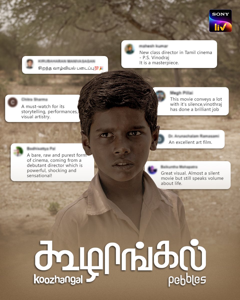 Sony LIV (@sonyliv) on Twitter photo Experience a never-before-seen visual narrative that unfolds the lives of people in a famine-stricken village. Stream Koozhangal exclusively on #SonyLIV.
#Pebbles #Koozhangal #PebblesOnSonyLIV #KoozhangalOnSonyLIV.
<a href="/PsVinothraj/">Vinothraj PS</a> <a href="/VigneshShivN/">Vignesh Shivan</a> #Nayanthara <a href="/Rowdy_Pictures/">Rowdy Pictures</a> Experience a never-before-seen visual narrative that unfolds the lives of people in a famine-stricken village. Stream Koozhangal exclusively on #SonyLIV.
#Pebbles #Koozhangal #PebblesOnSonyLIV #KoozhangalOnSonyLIV.
<a href="/PsVinothraj/">Vinothraj PS</a> <a href="/VigneshShivN/">Vignesh Shivan</a> #Nayanthara <a href="/Rowdy_Pictures/">Rowdy Pictures</a>