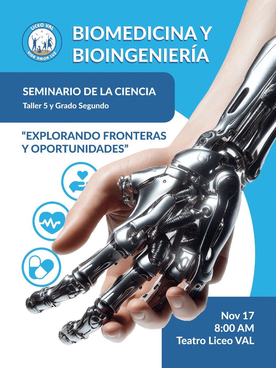¡Te invitamos a nuestro último seminario de la ciencia!
-Biomedicina y Bioingeniería 
Fecha: Nov 17
Hora: 8:00am
Lugar: Teatro Liceo VAL