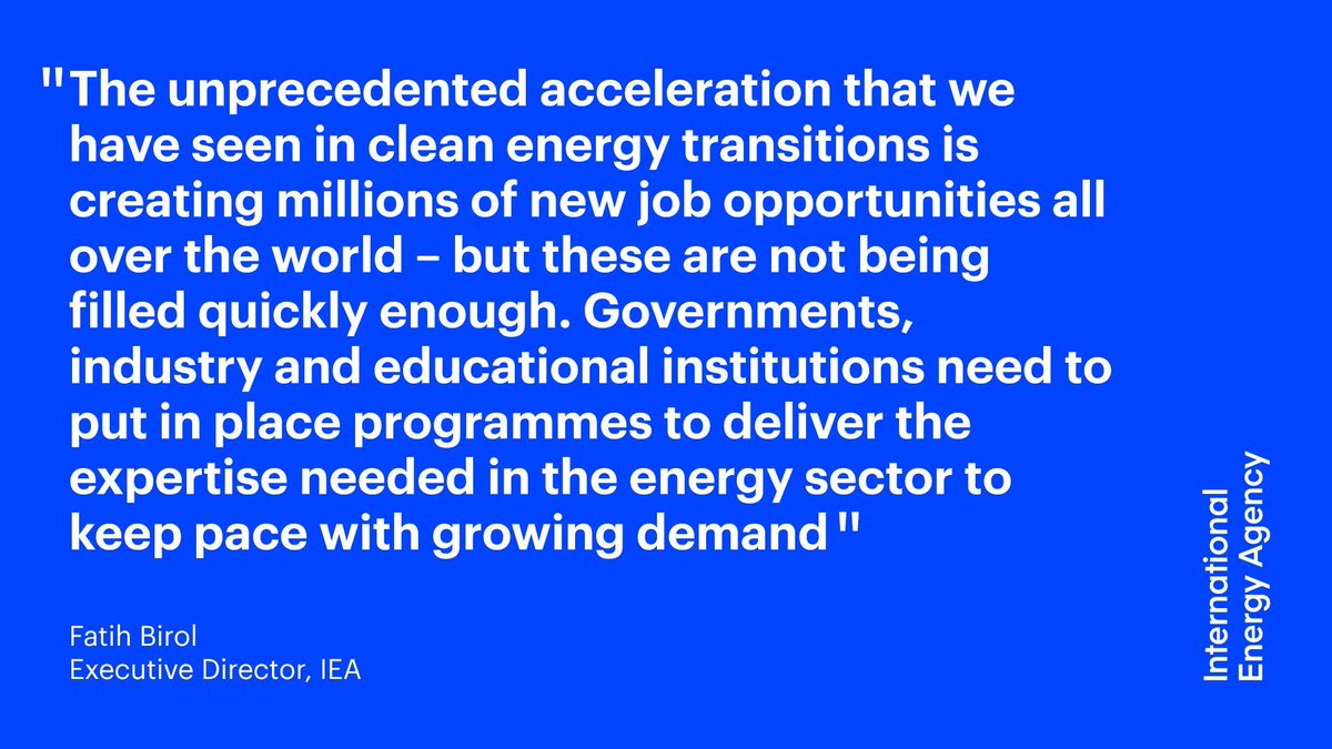 🗣 “The unprecedented acceleration that we have seen in clean energy transitions is creating millions of new job opportunities all over the world – but these are not being filled quickly enough”

<a href="/fbirol/">Fatih Birol</a> on the latest trends in the energy workforce → iea.li/3syNZc7