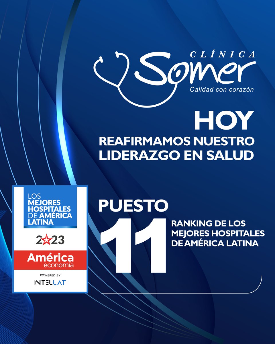 clinica_somer's tweet photo. ¡HOY @americaeconomia nos reconoce como una de las mejores Clínicas de América Latina! Llegó el momento de sentirnos más orgullosos  y compartir con el #OrienteAntioqueño y #Colombia, que ocupamos el puesto #11 en el Ranking de los Mejores Hospitales y Clínicas de América Latina. https://t.co/9pKSTKCIBX