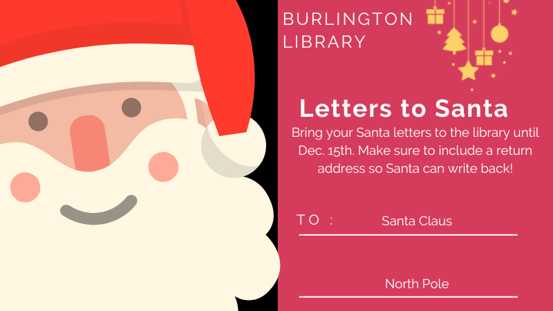 Bring your #LettersToSanta to the library until December 15th. Make sure to include a return address so Santa can write back!