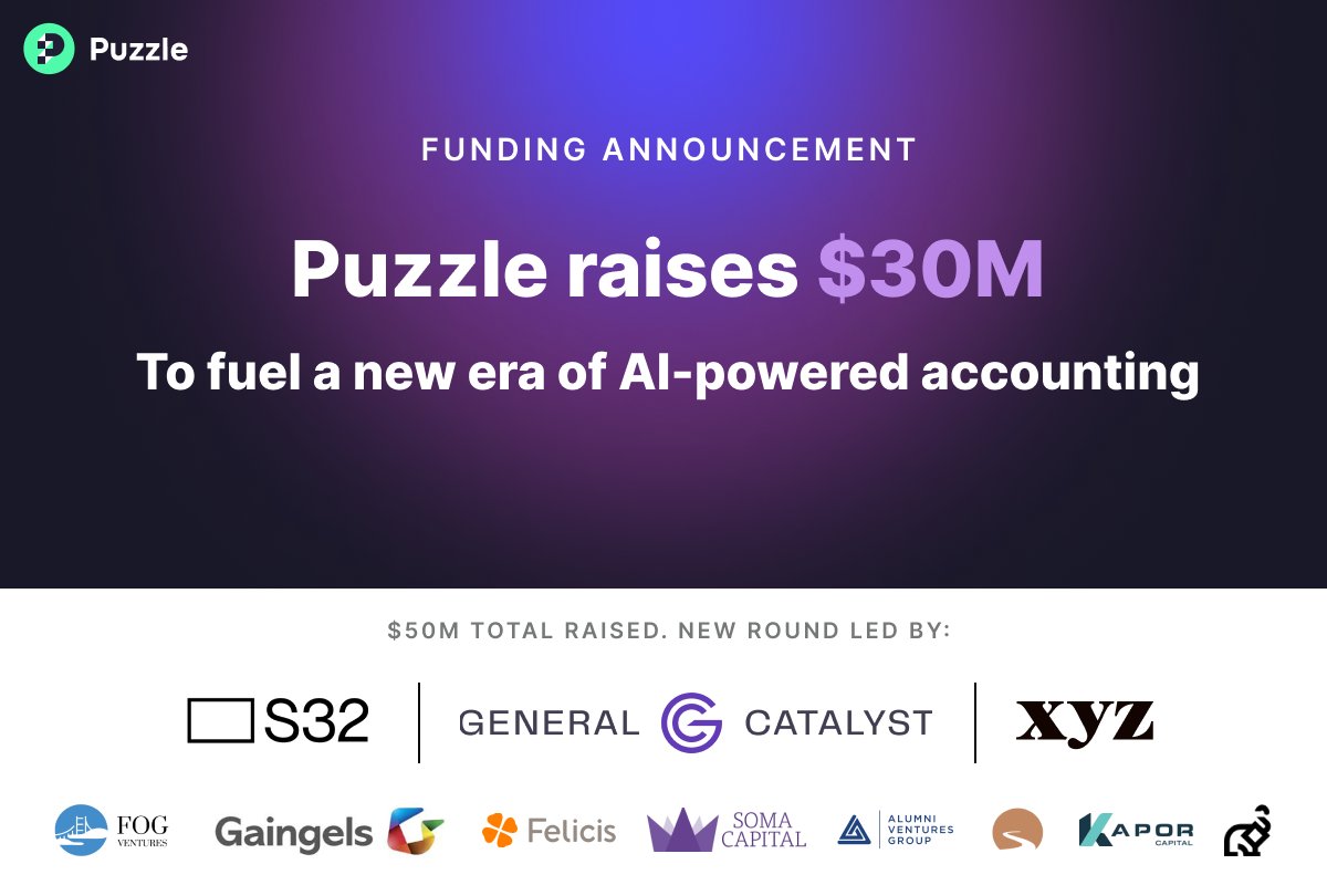 Puzzle 🧩🚀 (@puzzlefin) on Twitter photo It's out! <a href="/puzzlefin/">Puzzle 🧩🚀</a> raises an additional $30M led by <a href="/S32_VC/">S32</a> <a href="/xyz_vc/">XYZ Venture Capital</a> <a href="/generalcatalyst/">General Catalyst</a> to power a new era of AI-powered generative accounting.
Unlike others, Puzzle rebuilt the core ledger from scratch to be smarter, faster & fit modern businesses.
Read more: It's out! <a href="/puzzlefin/">Puzzle 🧩🚀</a> raises an additional $30M led by <a href="/S32_VC/">S32</a> <a href="/xyz_vc/">XYZ Venture Capital</a> <a href="/generalcatalyst/">General Catalyst</a> to power a new era of AI-powered generative accounting.
Unlike others, Puzzle rebuilt the core ledger from scratch to be smarter, faster & fit modern businesses.
Read more: