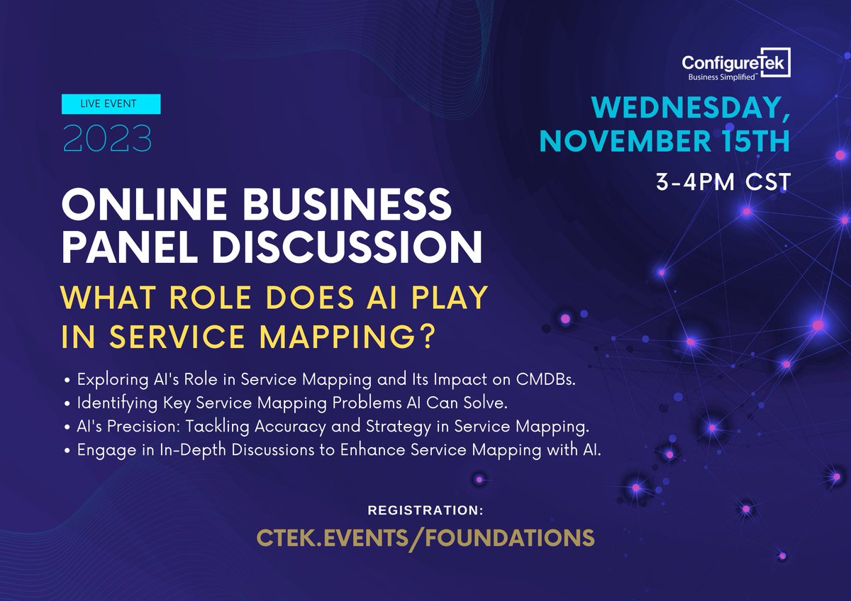 configuretek's tweet photo. We're charting a course through the AI revolution with clarity and actionable steps. 

----------------------------------------------------
Join the live panel discussion: AI and its pivotal role in Service Mapping
Registration: https://t.co/tKu8KEqUW2 https://t.co/cXTKa8ZeMX