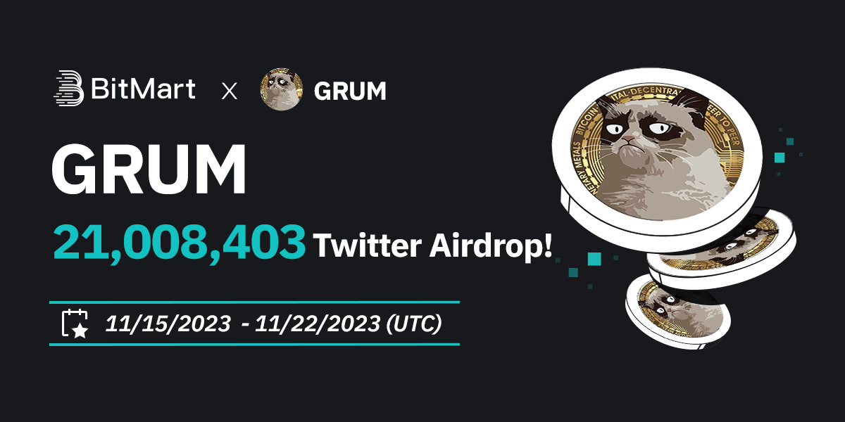 🌟 #BitMart X #GRUM #Airdrop 🌟

1⃣Follow <a href="/BitMartExchange/">BitMart</a> &amp; <a href="/GrumpyBRC/">Grumpy 😾 $GRUM - BRC20</a> 
2⃣Join t.me/BitMartExchange &amp; t.me/GrumpyBRC
3⃣RT &amp; Tag 3 frds &amp; Like
4⃣Fill out: forms.gle/SQXZ9DG673eaqX…

🎁300 lucky winners receive 70,028.01 GRUM each!
Register 👉bit.ly/3SEg3p5