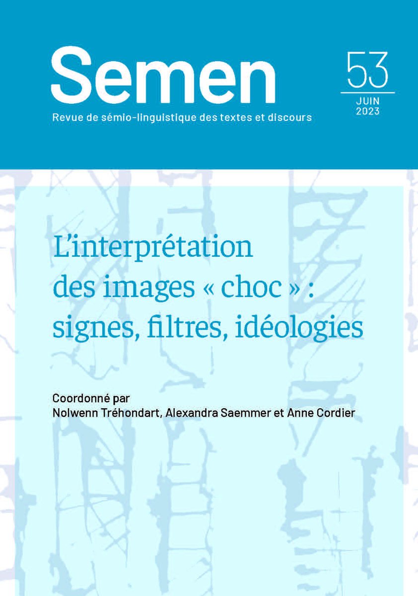 «“Manipuler” et co-interpréter les images “choc”: vers une sémio-poïétique sociale», par <a href="/sappiotti/">Sébastien Appiotti</a>, chercheur au <a href="/Gripic_Celsa/">GRIPIC (Celsa – Sorbonne Université)</a>, et <a href="/SusanneMuller7/">Susanne Muller</a>, dans revue 'Semen', n°53 (L'interprétation des images "choc" : signes, filtres, idéologies) pufc.univ-fcomte.fr/revues/semen/s…
