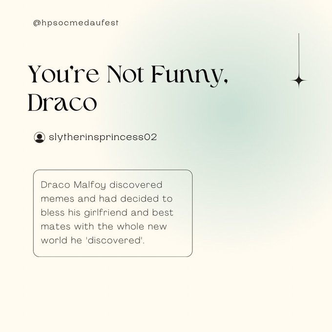 ⭐️ REVEALS DAY THREE ⭐️

You're Not Funny, Draco
by <a href="/wirthee/">Eden Elizabeth || cr nothing im in a draught</a> 

archiveofourown.org/collections/hp…