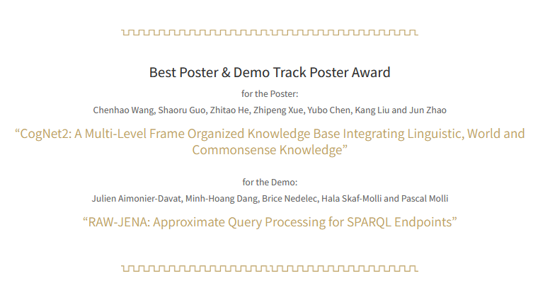 iswc_conf's tweet image. 🏆Congratulations to Chenhao Wang, Shaoru Guo, Zhitao He, Zhipeng Xue, Yubo Chen, Kang Liu, and Jun Zhao for earning the Best Poster Award, and to Julien Aimonier-Davat, Minh-Hoang Dang, Brice Nedelec, Hala Skaf-Molli, and Pascal Molli for winning the Best Demo Award👏#ISWC2023