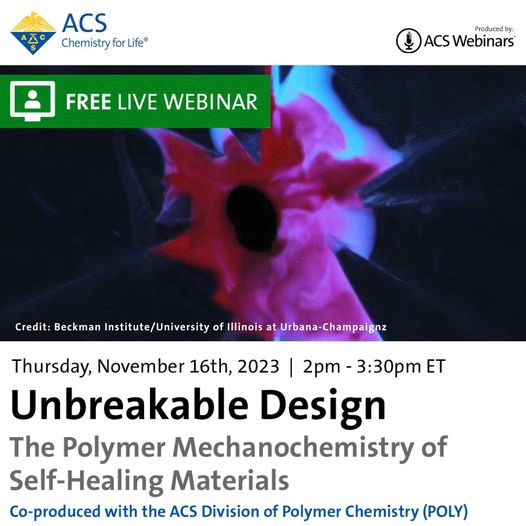 Tune in TOMORROW for a FREE ACS/POLY Co-Sponsored Webinar next week on Unbreakable Design: The Polymer Mechanochemistry of Self-Healing Materials
Register here: acs.org/acs.../library…
#ACSwebinar #POLYwebinar