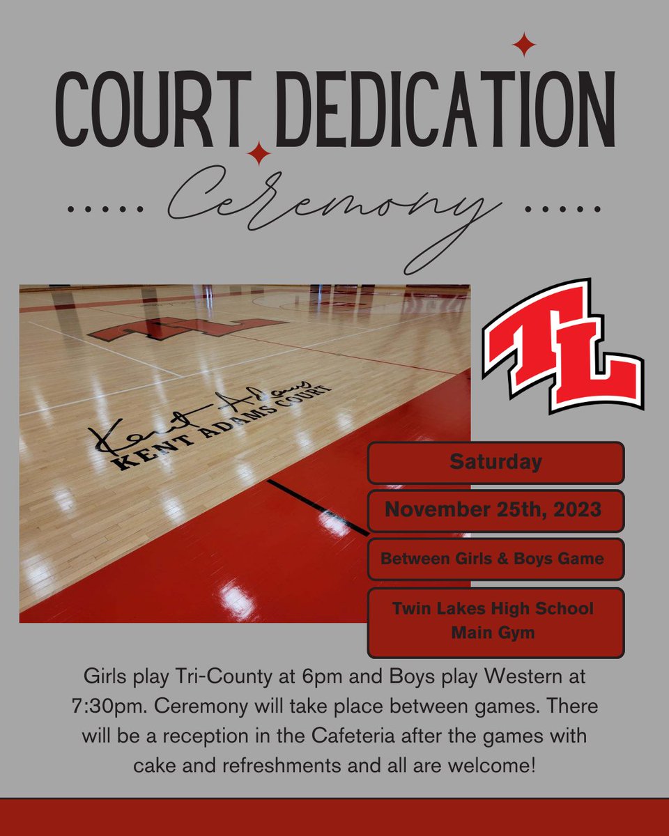 Next Saturday 11-25, we will dedicate Kent Adams Court between the girls and boys basketball games. Please come and join us as we celebrate and congratulate Coach Adams on this great honor!
<a href="/TLBasketball/">TL Basketball</a> <a href="/tlladyindians/">@TL Lady Indians</a> <a href="/twinlakesschool/">Twin Lakes Schools</a>