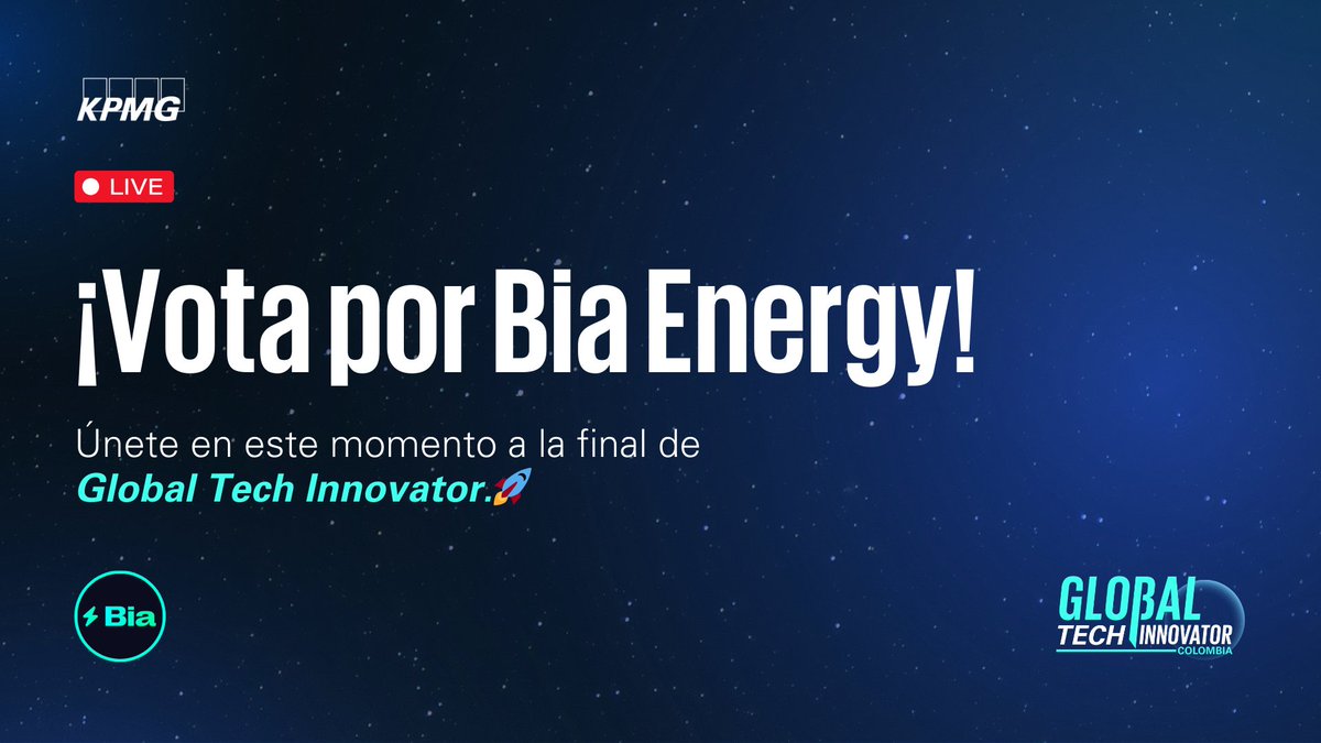 KPMG_CO's tweet image. ¡Estamos a un paso de la victoria en el #GlobalTechInnovator! 🏆

Apoya a @bia_energy con tu voto y demostremos que las startups de Colombia siempre #DesafianLosLímites. 🚀

➡️En vivo: ow.ly/HoS350Q7sgA

#SomosLaBig4DeLasStartups #StartupsColombia