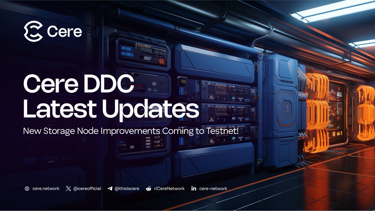 ⚡ Cere DDC Latest Updates: New Storage Node Improvements are set to go! 👊 We're thrilled to share that the latest #DDC #Storage #Node update is coming to testnet! 🧠 Learn all the details now bit.ly/3G5n6zy #Cere #blockchain #Decentralization #CloudComputing