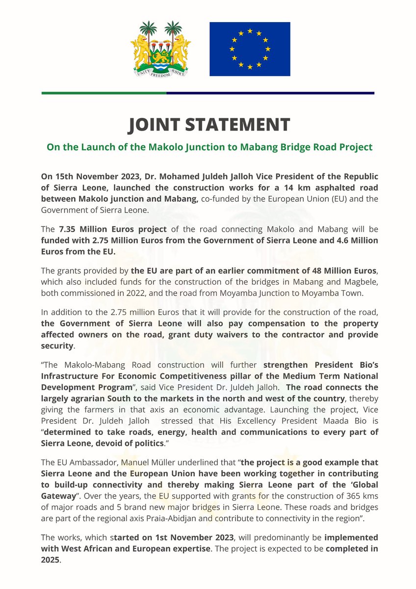 Kobinah1's tweet photo. Joint statement from the Government of #SierraLeone and the #EuropeanUnion on the construction of the Makolo Junction to Mabang Bridge Road Project.
Thanks to #EuropeanUnion and @PresidentBio the partnership 

#AtaCrossingPoint
#SaloneGoBetteh https://t.co/2NcEZx4dt6