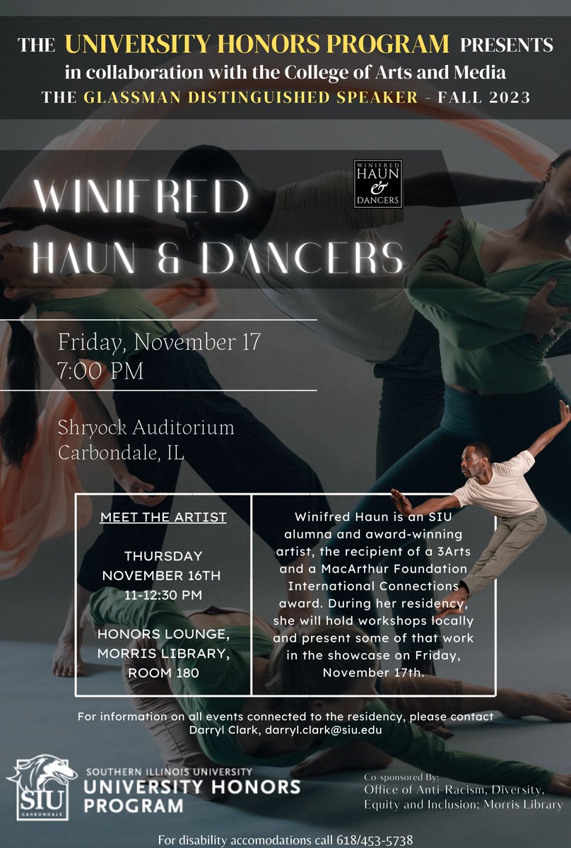 We are proud to welcome Winifred Haun & Dancers as our Glassman Distinguished Speaker for Fall 2023, in collaboration with the Glassman Distinguished Speaker in collaboration with the College of Arts and Media.

#uhpsiuc #proudtobeuhp #Glassmanspeaker #honors #thisissiu