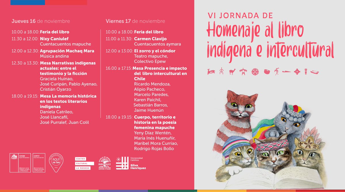 🔵Junto a la subdirección de Pueblos Originarios te invitamos a la VI jornada de homenaje al libro indígena e intercultural en @ccplm este jueves 16 y viernes 17 de noviembre, de 10:00 a 18:00 hrs