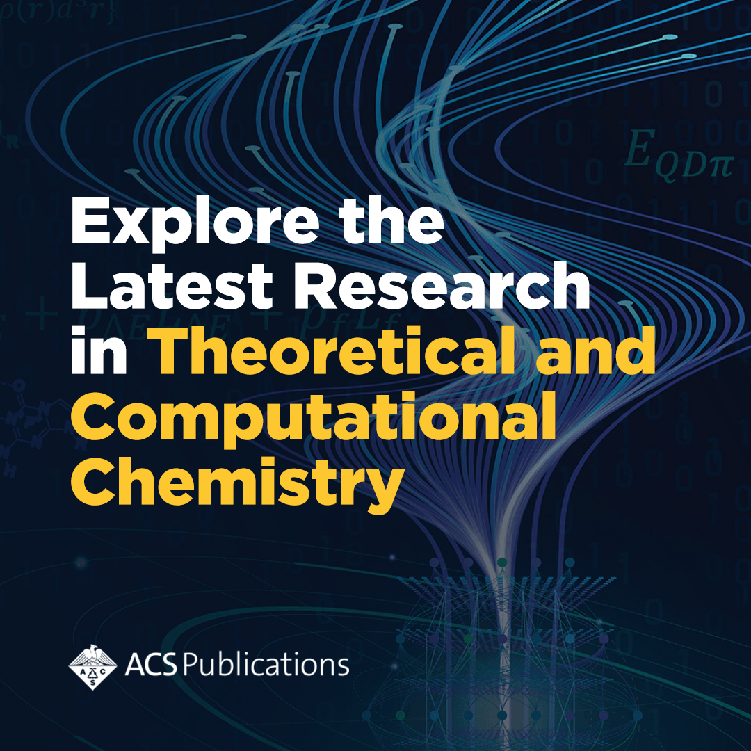 AmerChemSociety's tweet image. Explore the field of #TheoreticalChemistry & #ComputationalChemistry across a suite of specialist journals: Journal of Chemical Theory & Computation, Journal of Chemical Information & Modeling, & Journal of Chemical & Engineering Data. Find out more: brnw.ch/21wEtxq