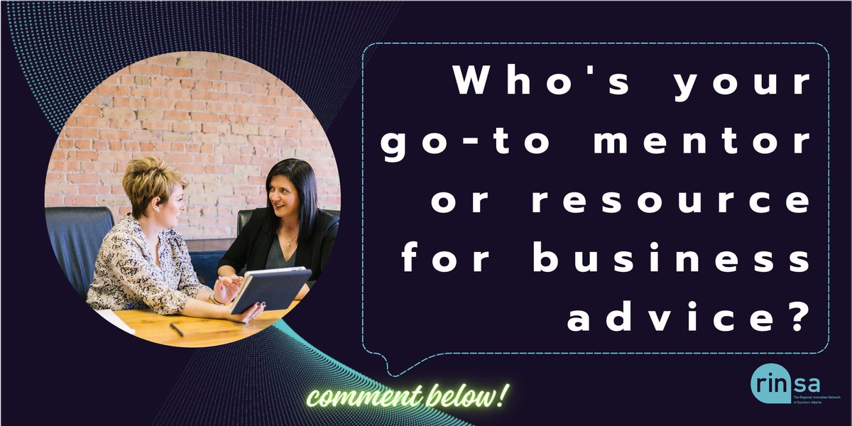 tecconnectAB's tweet image. Tag your guiding star 🌟: Who&apos;s your go-to mentor for business advice?
#rinsa #albertatech