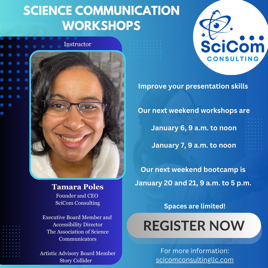 Science Friends: 
My colleague (and also friend) Tamara Poles is facilitating some excellent SciCom trainings in January in NC's "Research Triangle" area.  Check it!