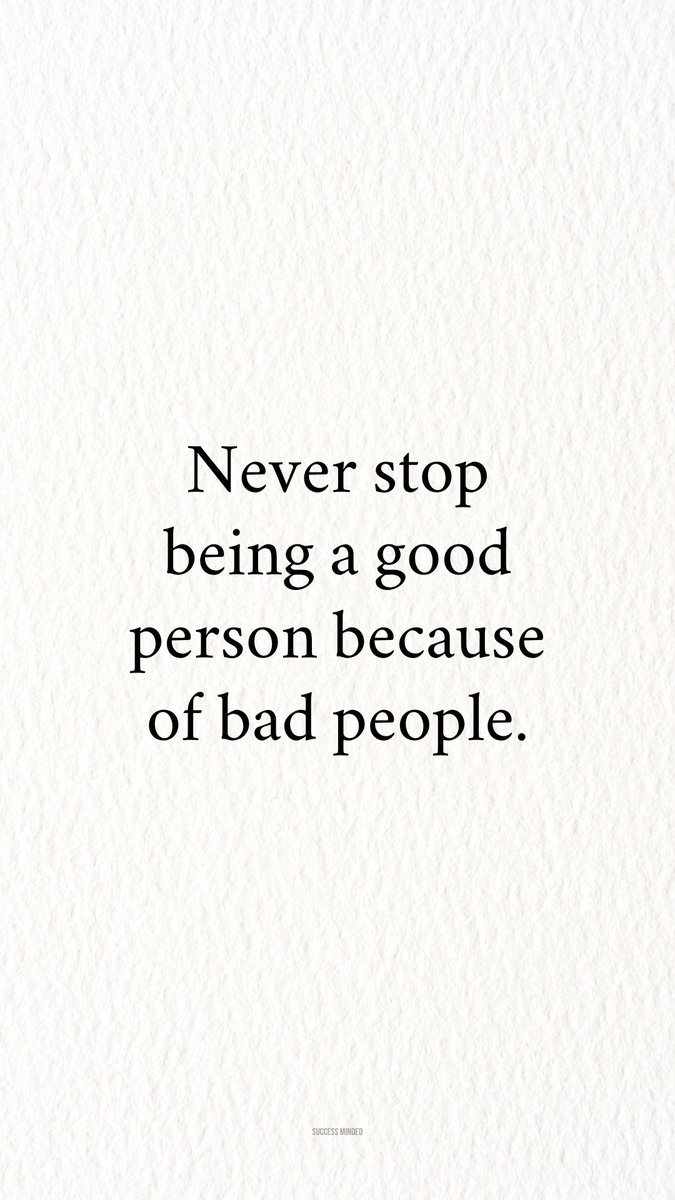 _SuccessMinded_'s tweet photo. Always be a good person. https://t.co/5wvjPMbexl