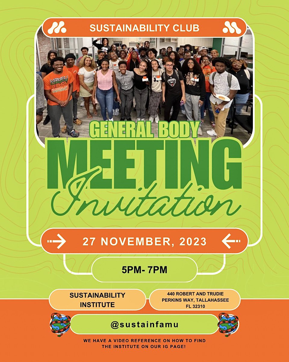 SustainFAMU's tweet photo. Join us November 27th for our General Body Meeting! We are excited to here your ideas for a Sustainable Spring semester🌱 https://t.co/4UNpG3ppGd